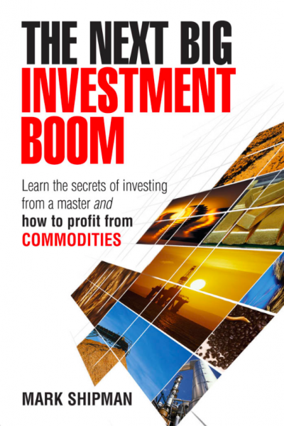 The Next Big Investment Boom Learn the secrets of investing from a master and how to profit from COMMODITIES