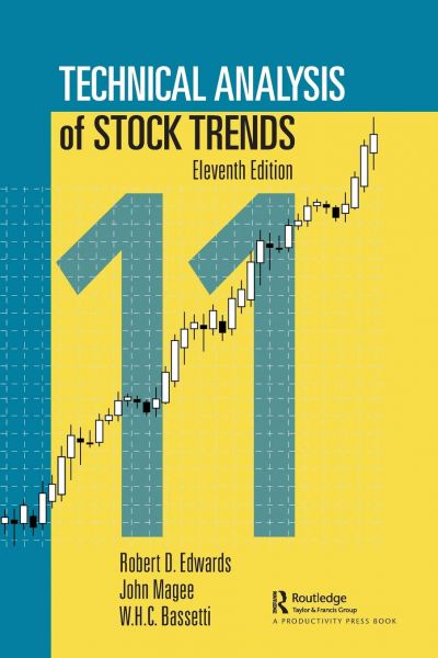 Technical Analysis of Stock Trends Eleventh Edition