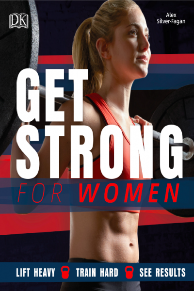 Get Strong for Women Lift Heavy Train Hard See Results