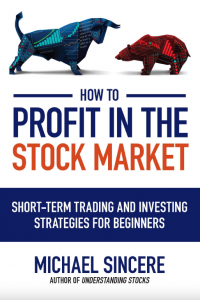 How to Profit in the Stock Market Michael Sincere