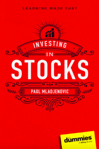 Investing in Stocks for dummies Paul Mladjenovic
