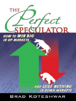 The Perfect Speculator