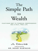 The Simple Path to Wealth J L Collins