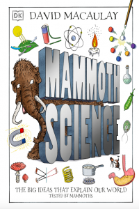 Mammoth Science The Big Ideas That Explain Our World