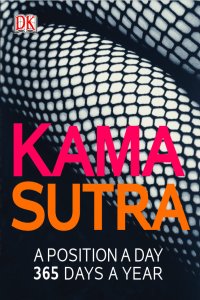 Kama Sutra a Position a Day 365 Days a Year