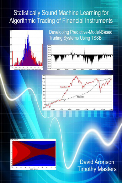 Statistically sound machine learning for algorithmic trading of financial instruments