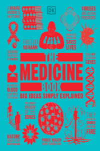 The Medicine Book Big Ideas Simply Explained