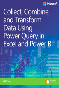 Collect, Combine, and Transform Data Using Power Query in Excel and Power B