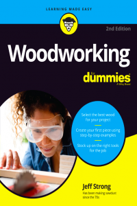 Woodworking for dummies 2nd