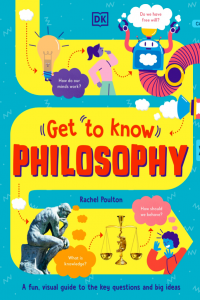 Get to Know Philosophy