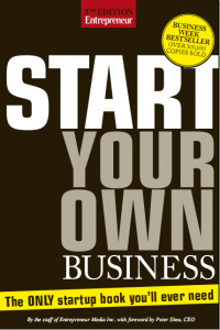 Start Your Own Business The Only Startup Book You'll Ever Need