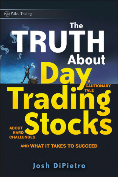 The Truth About Day Trading Stocks