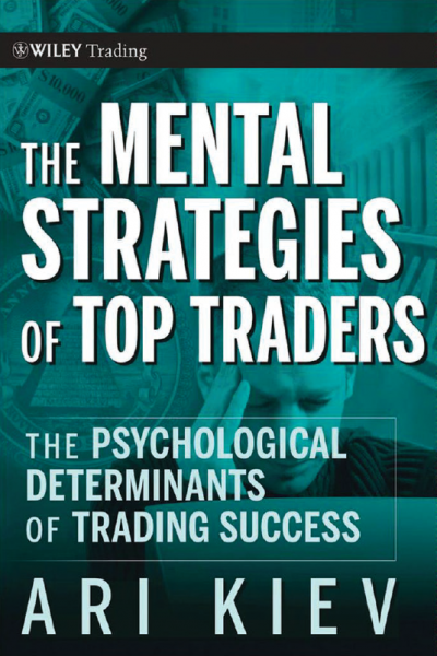The Mental Strategies of Top Traders