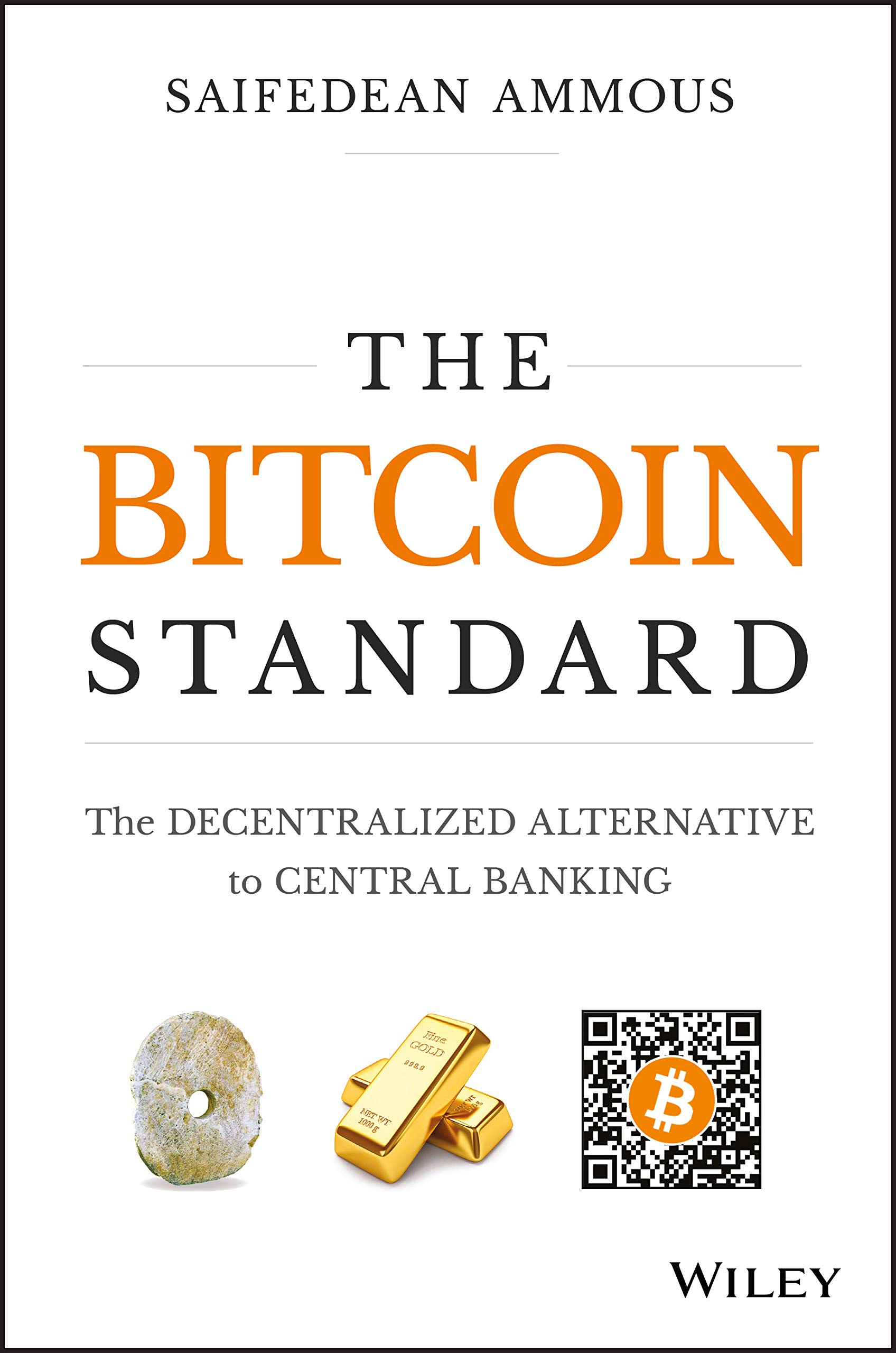 the bitcoin standard: the decentralized alternative to central banking pdf
